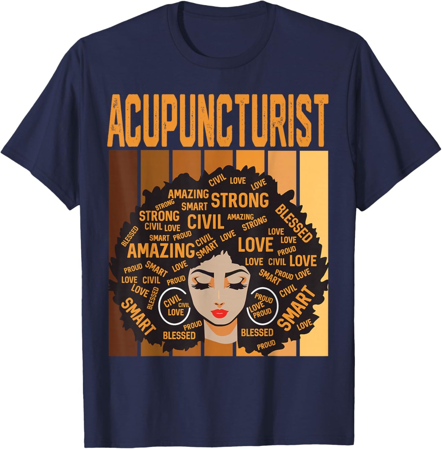 Acupuncturist Powerful Black History Month Black Pride T-Shirt - T-Shirt | Navy