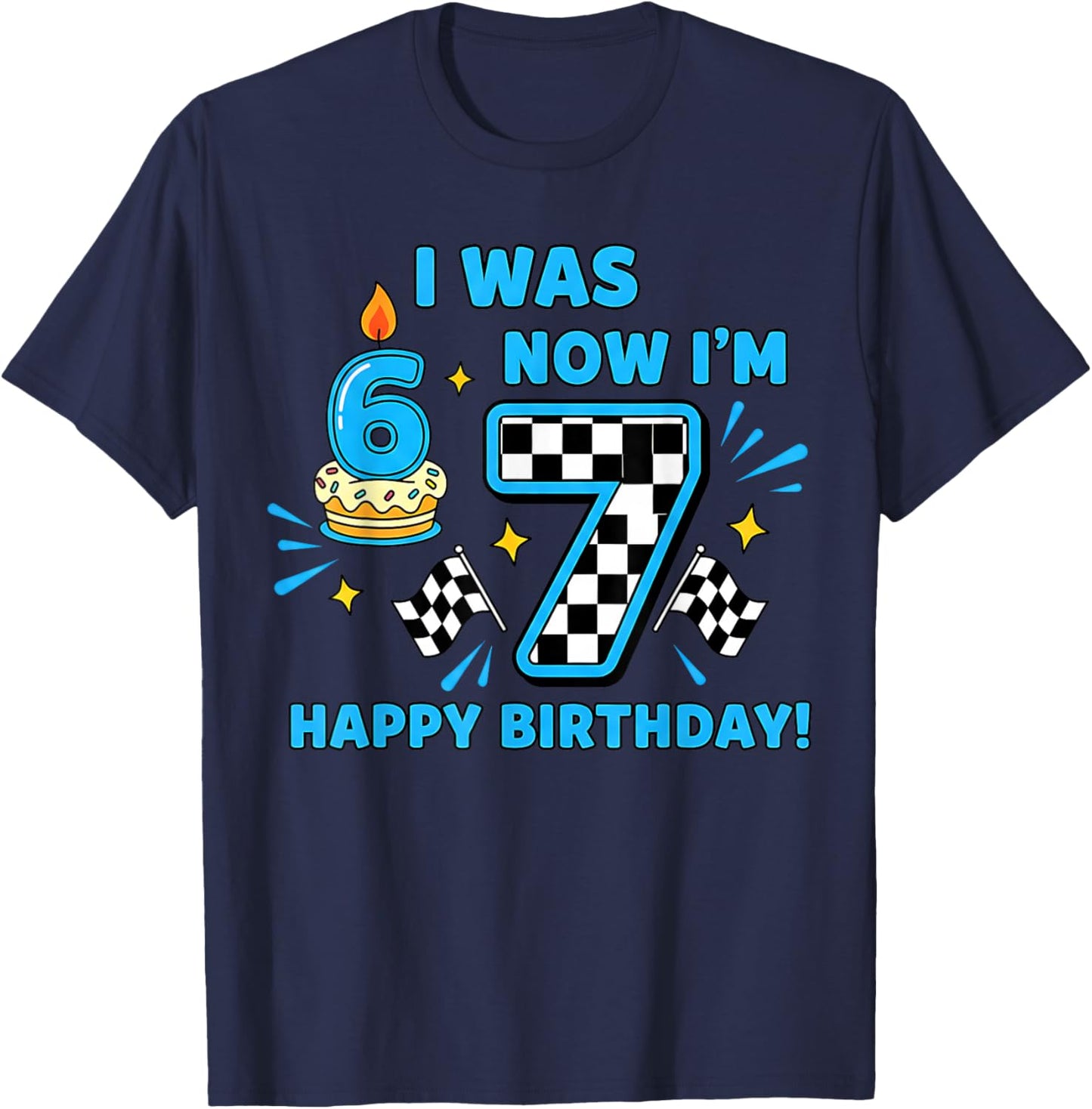 7 Years Old Birthday Checkered I was 6 Now I'm 7 Birthday T-Shirt - T-Shirt | Navy