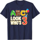 ABC Look Who's 3 Year Old 3rd Birthday Boy Girl Toddler T-Shirt - T-Shirt | Navy