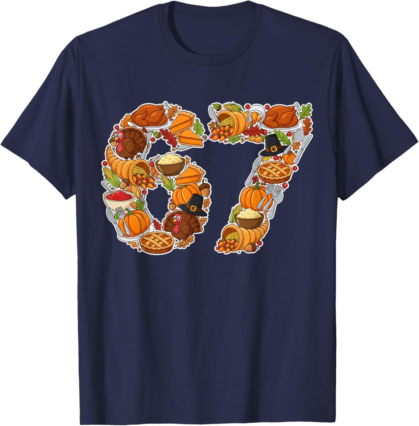 67 Funny Thanksgiving Design Gen Alpha Saying Gen Z Quote T-Shirt - T-Shirt | Navy