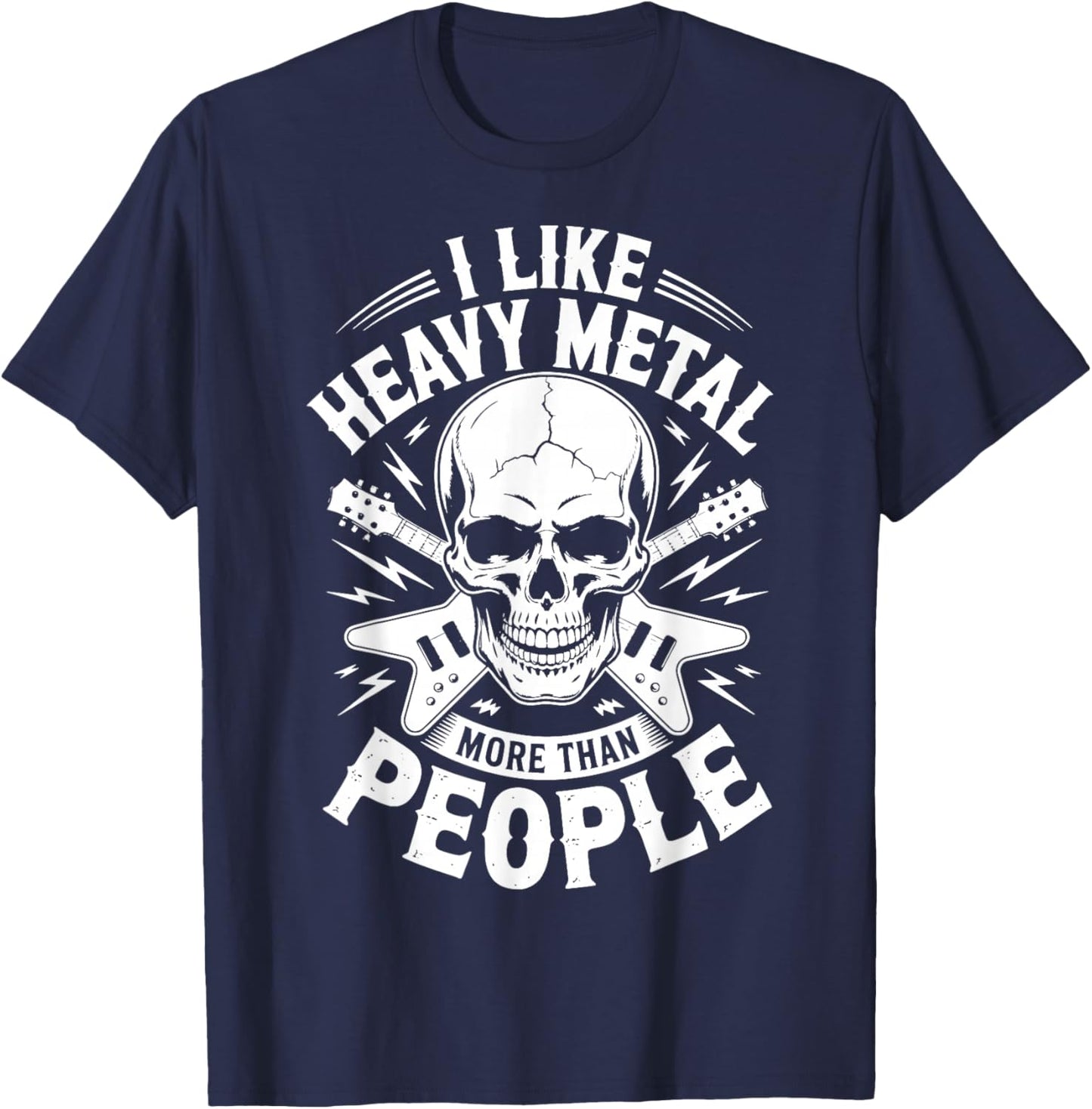 I Like Heavy Metal More Than People T-Shirt - T-Shirt | Navy