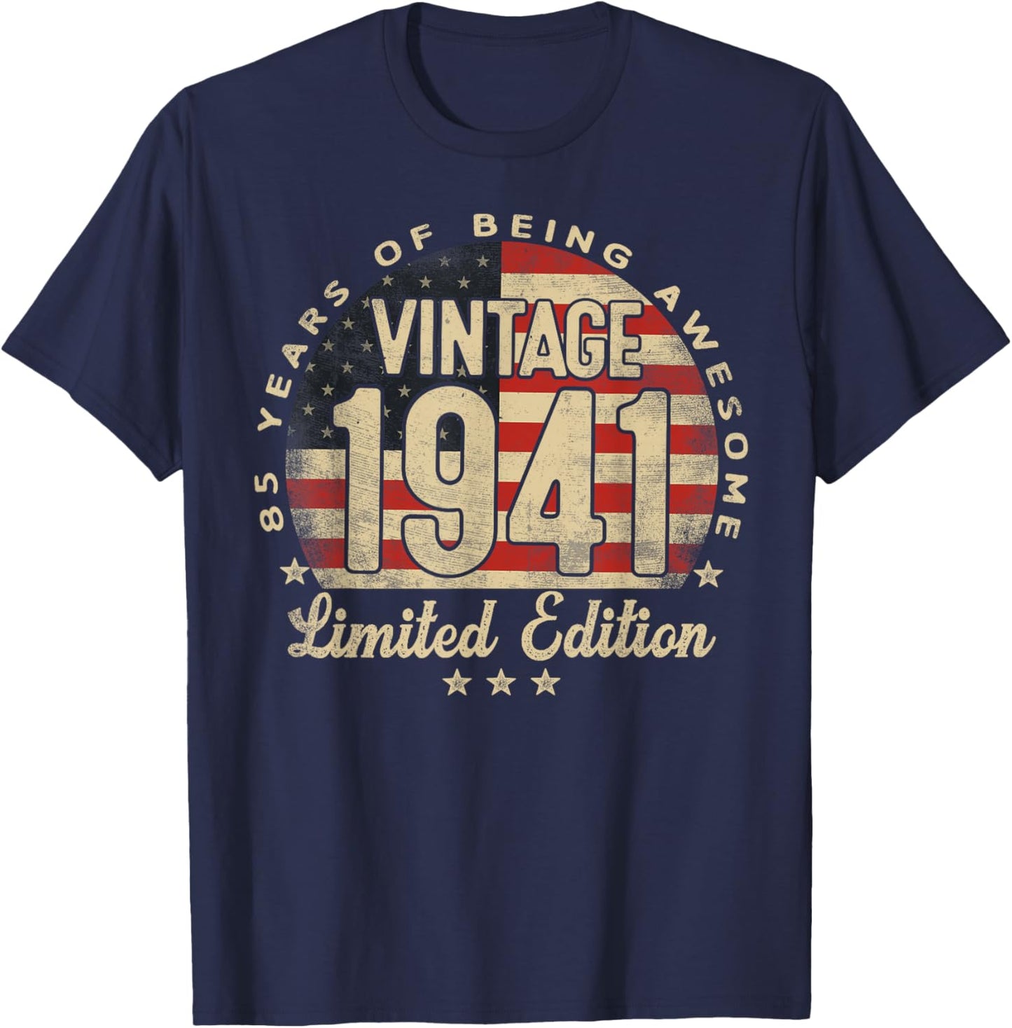 Vintage 1941 Limited Edition USA Flag 85-Year-Old Age 85 T-Shirt - T-Shirt | Navy