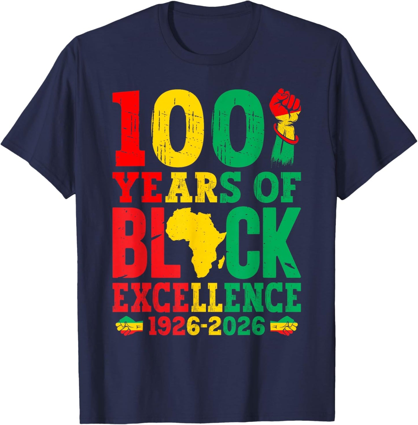 100 Years of Black Excellence Black History Month Centennial T-Shirt - T-Shirt | Navy