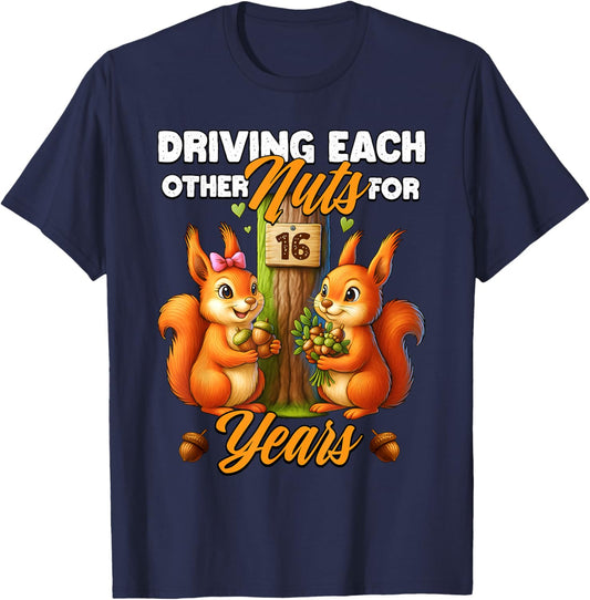 16th Wedding Anniversary Driving Each Other Nuts 16 Years T-Shirt - T-Shirt | Navy