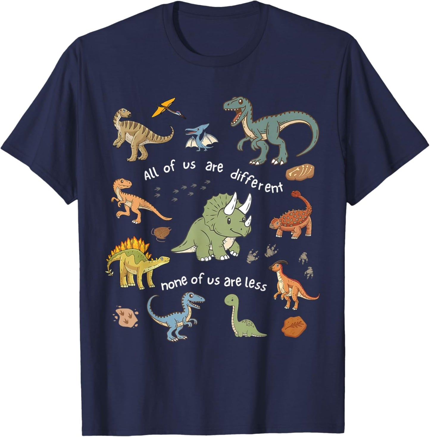 All of Us are Different None of Us are Less Dinosaur Autism T-Shirt - T-Shirt | Navy