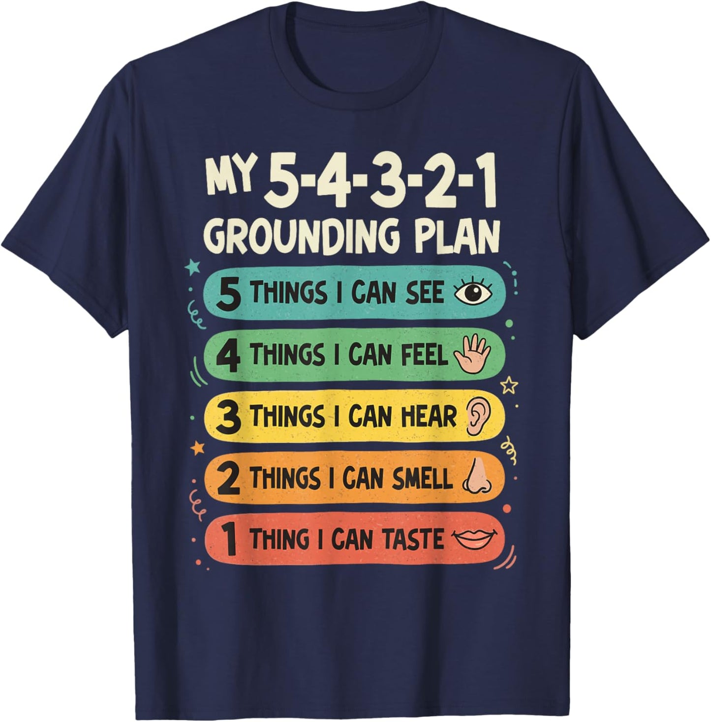 Calming Strategies 54321 Grounding Plan T-Shirt - T-Shirt | Navy