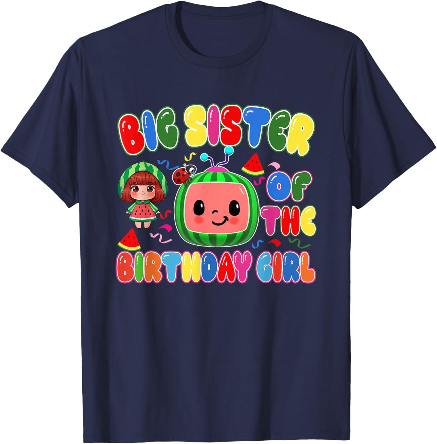 Big Sister of The Birthday Girl Melon Family Matching Funny T-Shirt - T-Shirt | Navy