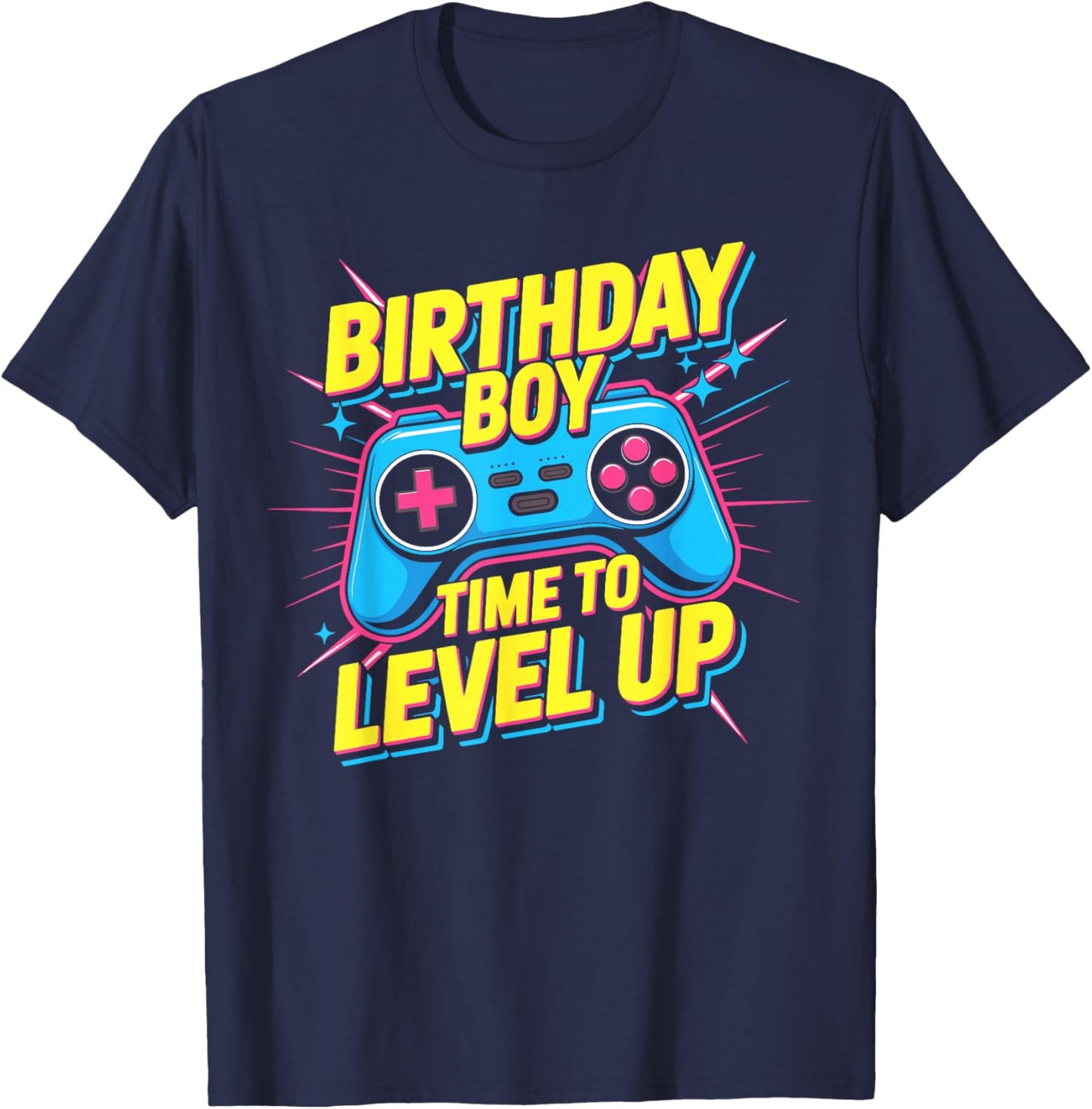 Birthday Boy Time to Level Up Video Game Birthday T-Shirt - T-Shirt | Navy
