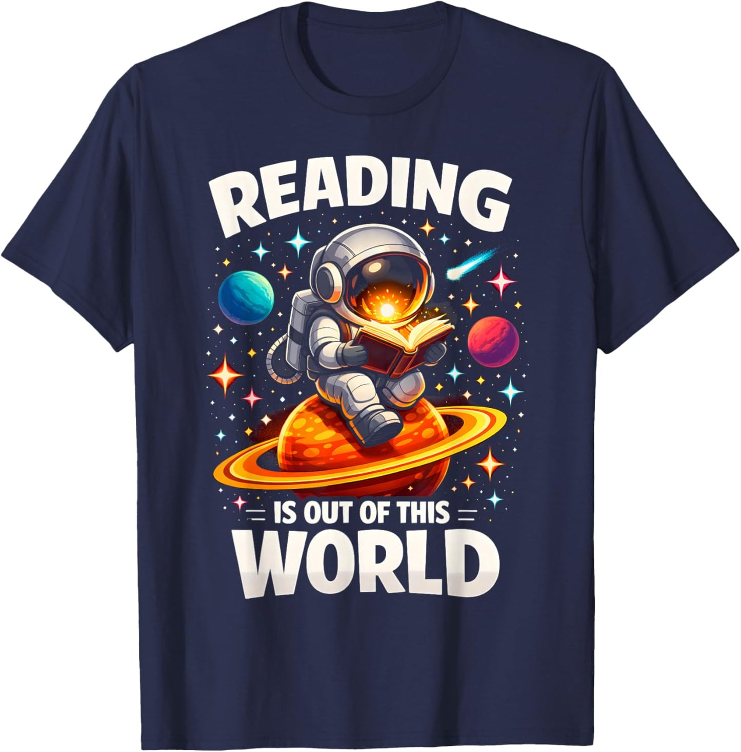 Reading is Out of This World Astronaut Book Lover Teacher T-Shirt - T-Shirt | Navy