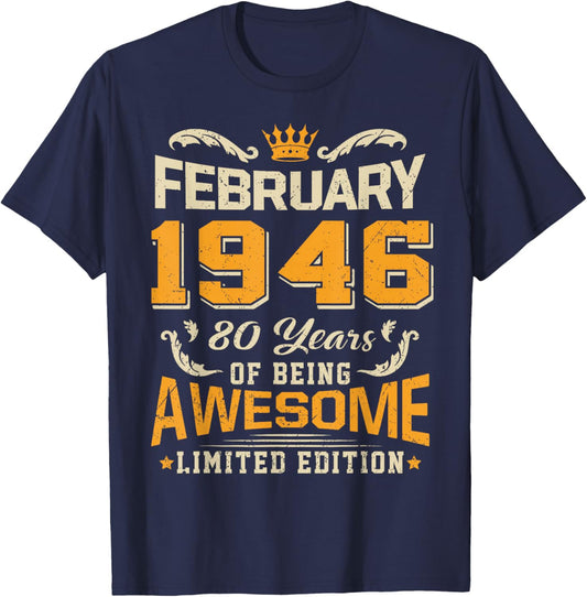 February 1946 Vintage 80 Years Awesome 80th Birthday Feb T-Shirt - T-Shirt | Navy