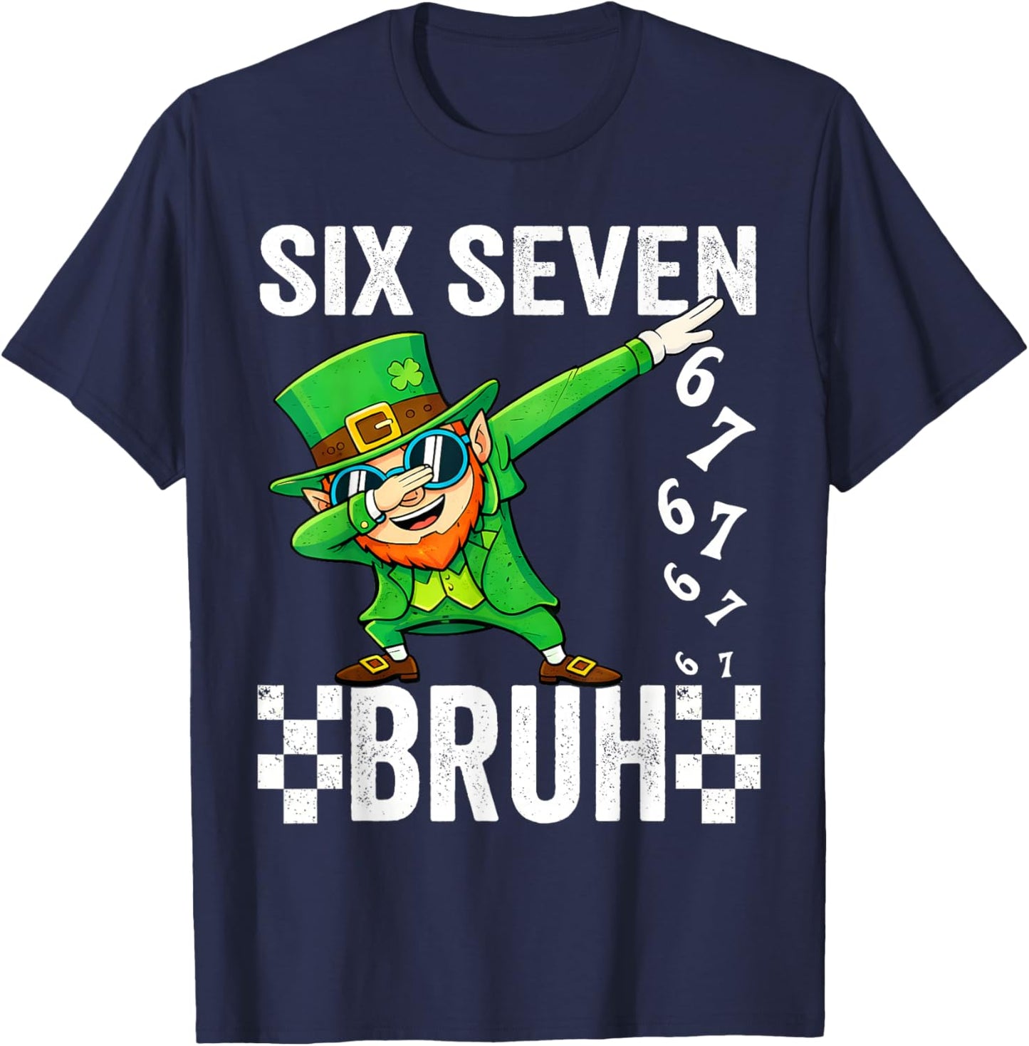 Six Seven Bruh Leprechaun 67 Meme St Patrick's Day Boys Girl T-Shirt - T-Shirt | Navy