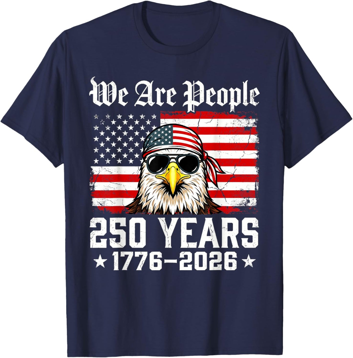 250 Years American 1776-2026 250th Birthday 250th USA T-Shirt - T-Shirt | Navy