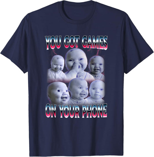 You Got Games On Phone Ai Niche Baby Holding Laugh Genz Meme T-Shirt - T-Shirt | Navy