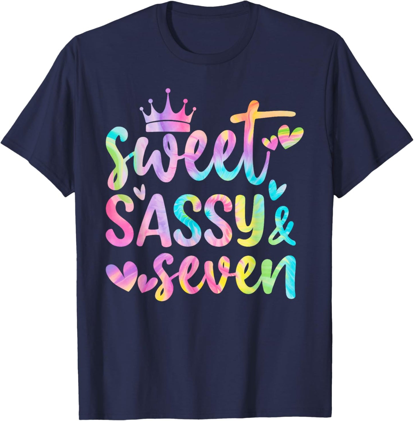 Sweet Sassy and Seven Girls Birthday Tie Dye 7 Year Old Kids T-Shirt - T-Shirt | Navy