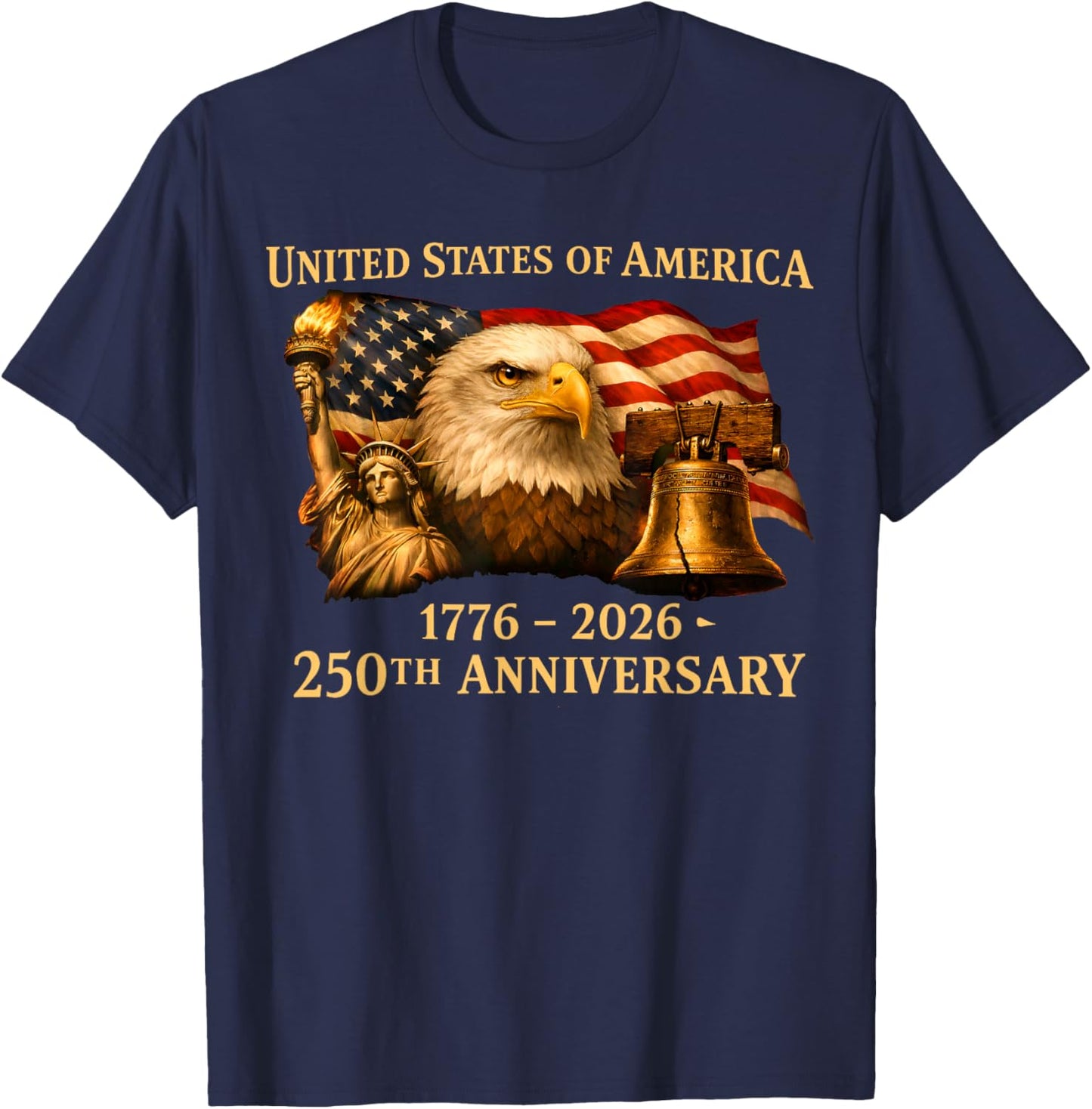 Eagle and Flag 250 Years 1776-2026 250th Birthday T-Shirt - T-Shirt | Navy
