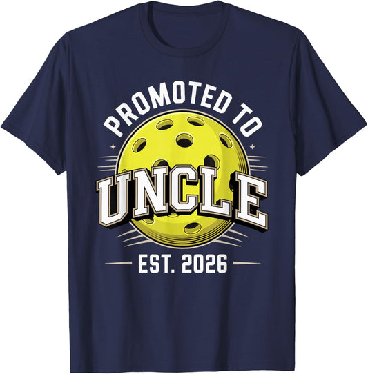 Promoted to Uncle Est 2026 Pickleball Baby Announcement T-Shirt - T-Shirt | Navy