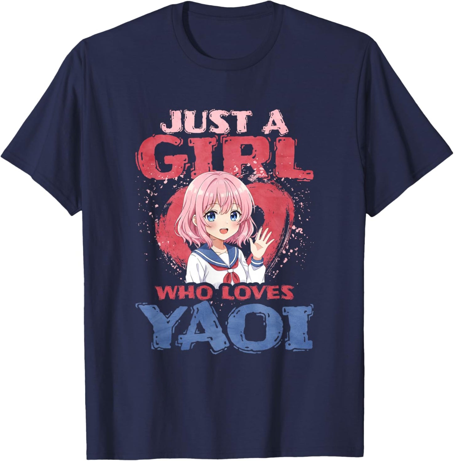 Just A Girl Who Loves Yaoi T-Shirt - T-Shirt | Navy