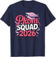 Prom Squad 2026 Graduate Funny Prom Class of 2026 T-Shirt - T-Shirt | Navy