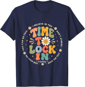 You Got This Test Day State Testing Time to Lock in Teacher T-Shirt - T-Shirt | Navy