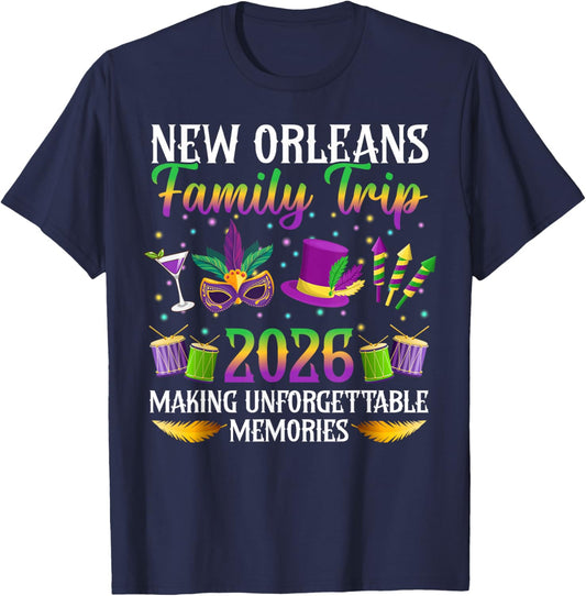 New Orleans Family Trip 2026 Making Memories Family Vacation T-Shirt - T-Shirt | Navy