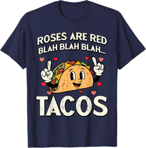 Valentines Day Tacos Roses are Red Blah Funny Men Women Kid T-Shirt - T-Shirt | Navy