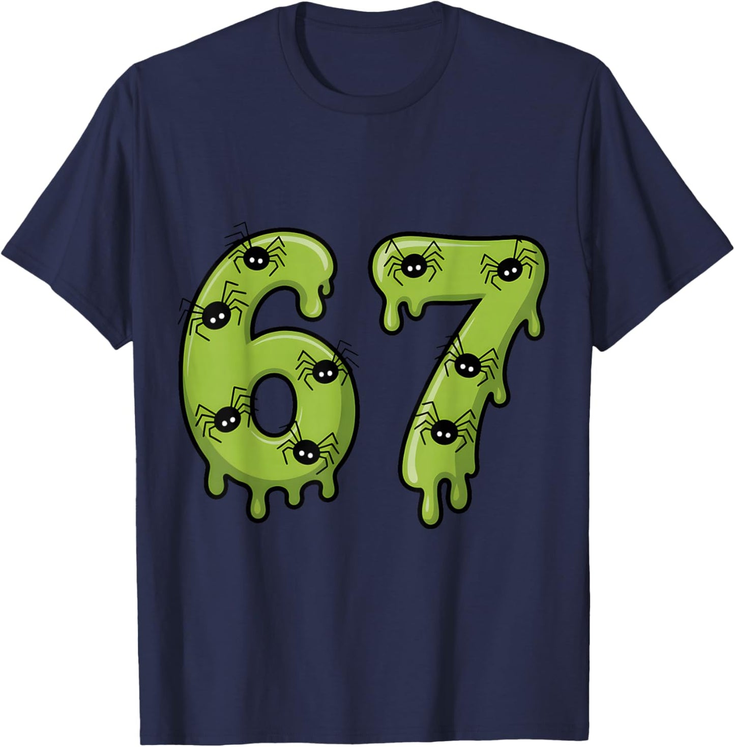 67 Meme Funny Halloween Six Seven Slime 6 7 T-Shirt - T-Shirt | Navy