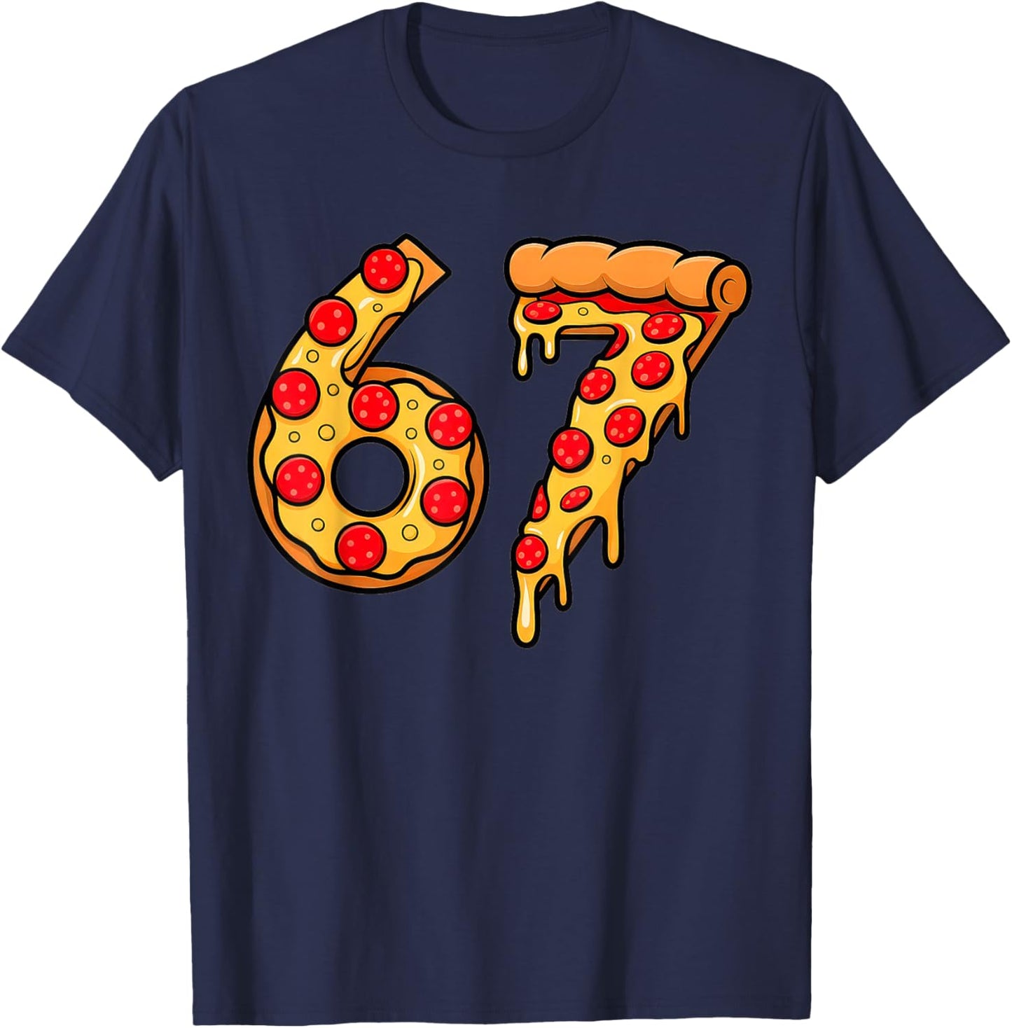 67 Pizza Meme Six Seven Gen Alpha Slang Kids Design T-Shirt - T-Shirt | Navy