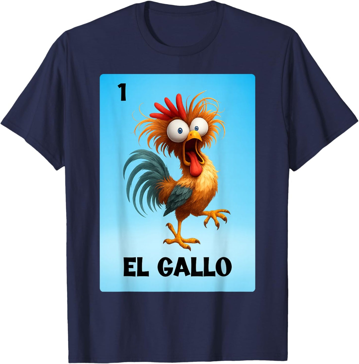 El Gallo Mexican Lottery Card | Bingo Game Rooster Meme Card T-Shirt - T-Shirt | Navy
