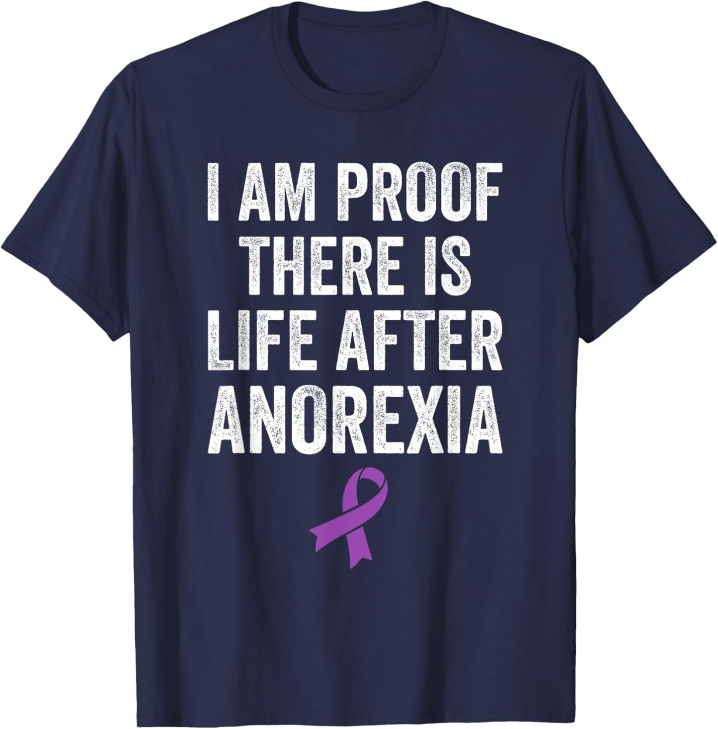 Eating Disorder Anorexia Survivor Recovery Anorexia Warrior T-Shirt - T-Shirt | Navy