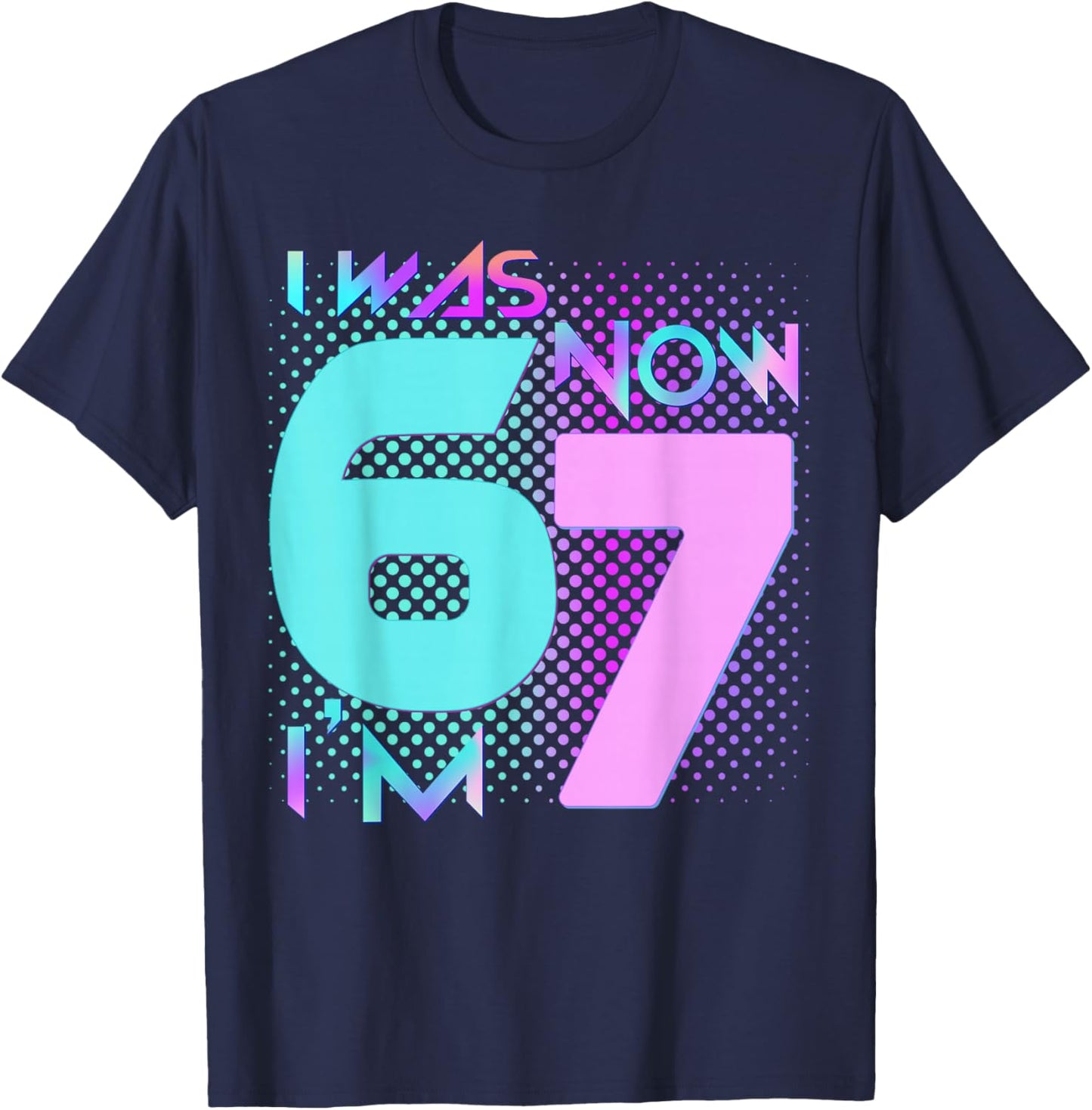 Blue and Pink I was 6 Now I'm 7 Birthday Boys Girls Bday T-Shirt - T-Shirt | Navy