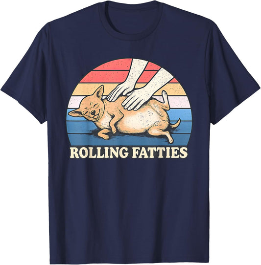 Chihuahua Rolling Fatties Pun Joke Dog Lover T-Shirt - T-Shirt | Navy