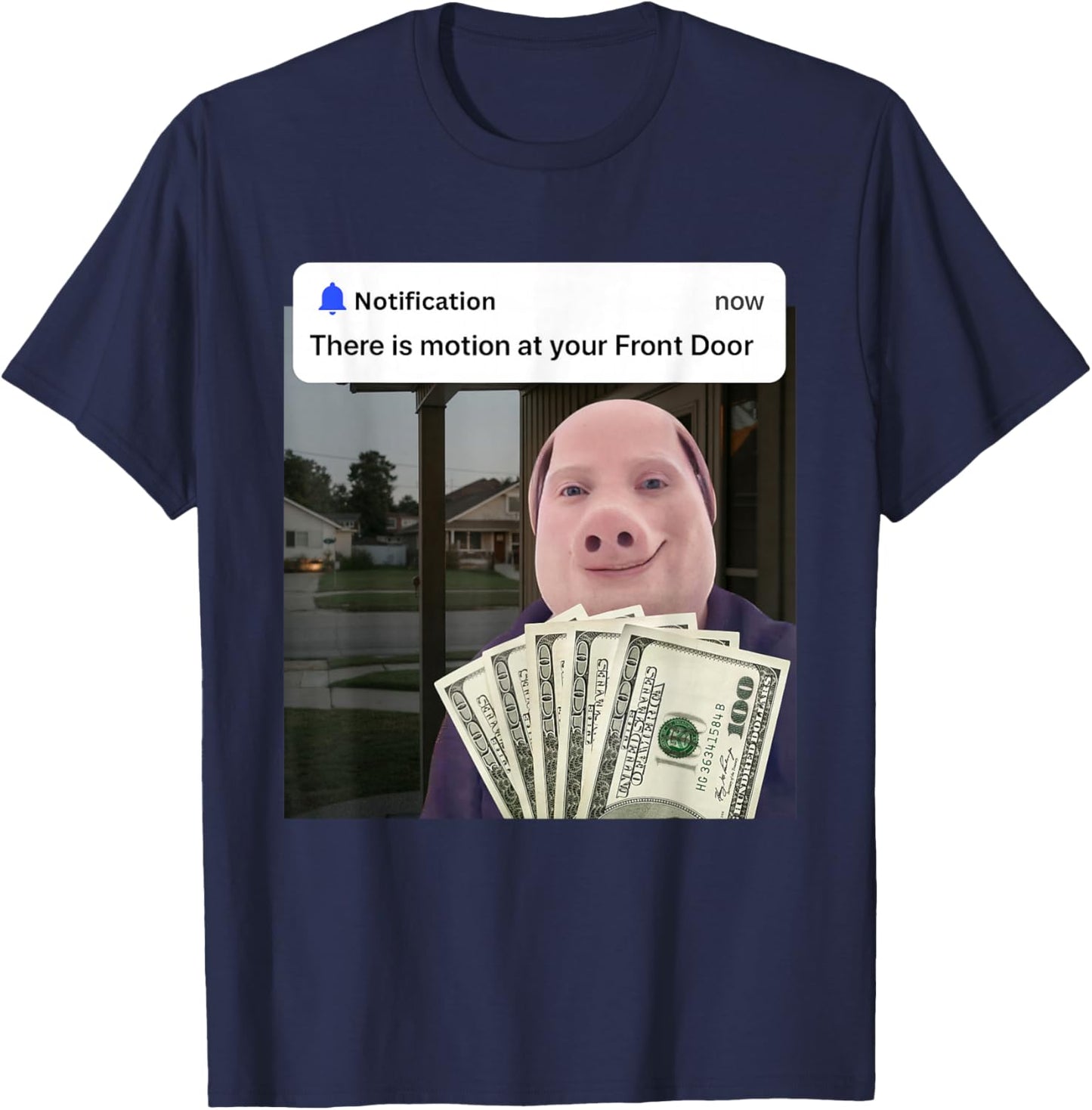 John Pork There is Motion at Your Front Door Brainrot Memes T-Shirt - T-Shirt | Navy
