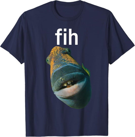 Funny Fih Meme Ocean Sea Gift Humor Fish Fishing Men Women T-Shirt - T-Shirt | Navy