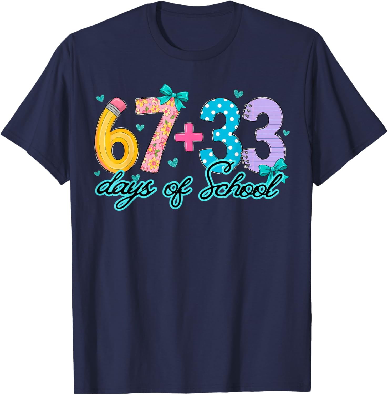 Blue Bow Hearts 67+33 100 Days of School Floral Women Girl T-Shirt - T-Shirt | Navy