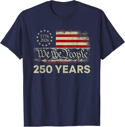 We The People 250 Years 1776-2026 250th Birthday USA Flag T-Shirt - T-Shirt | Navy