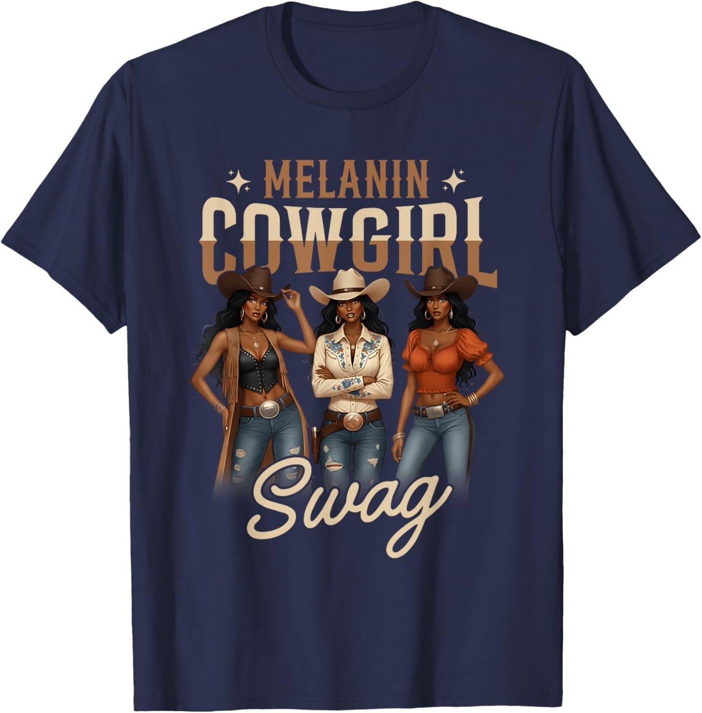 Melanin Cowgirls Black History Month African Melanin Pride T-Shirt - T-Shirt | Navy