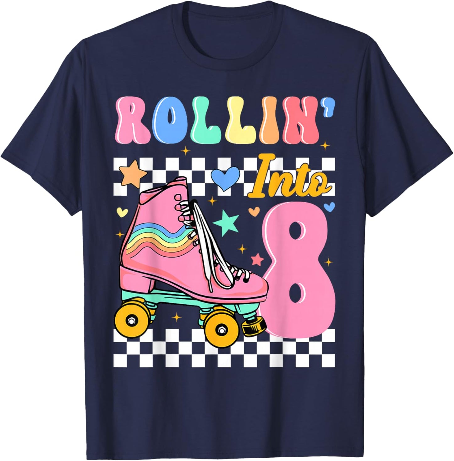 Rollin' Into 8 Years Old Roller Skating Girl 8th Birthday T-Shirt - T-Shirt | Navy
