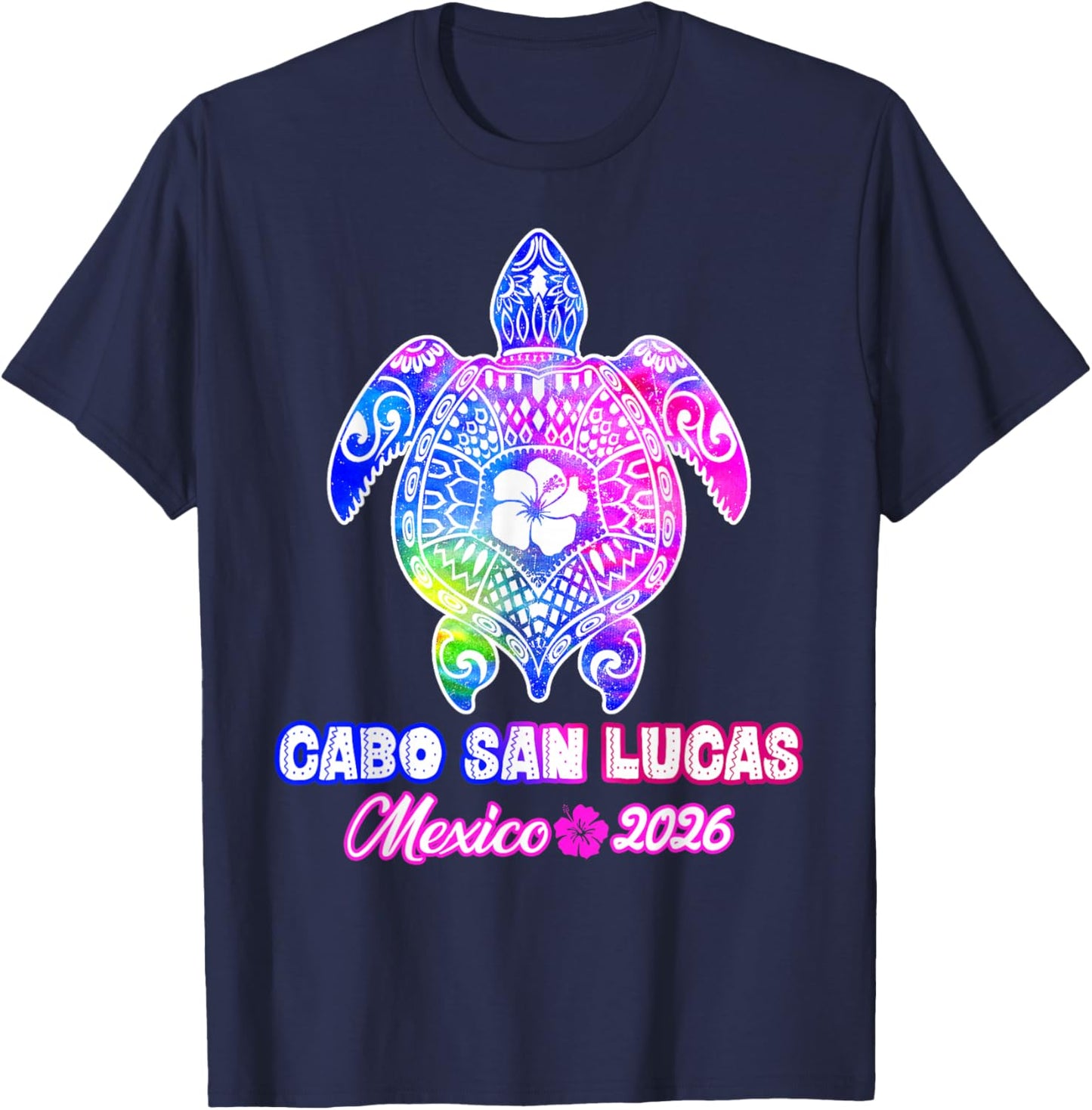 Cabo San Lucas Mexico 2026 Turtle Tie Dye Summer Vacation T-Shirt - T-Shirt | Navy