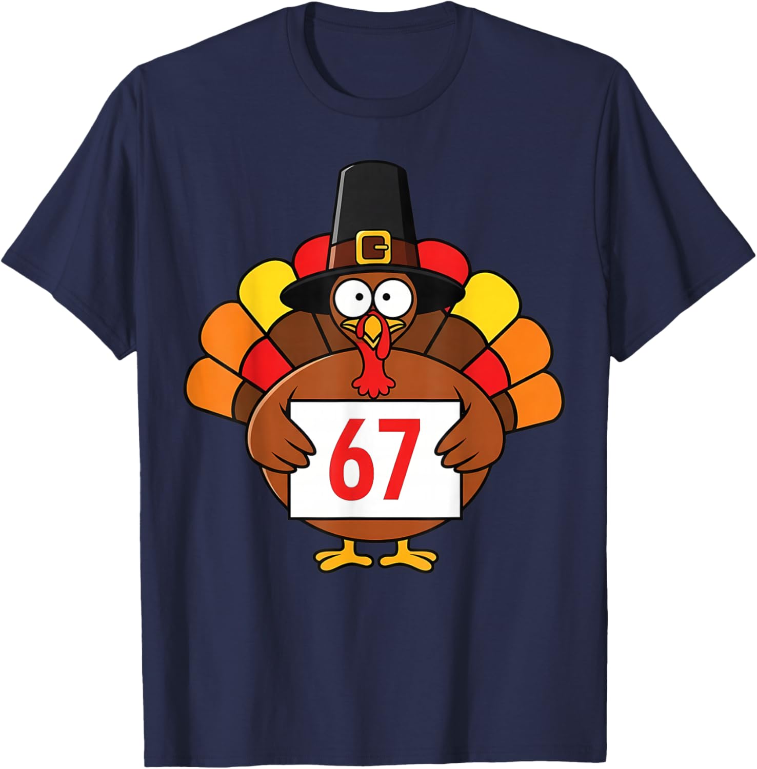 67 Meme Funny Six Seven Humor 6-7 Thanksgiving Turkey T-Shirt - T-Shirt | Navy
