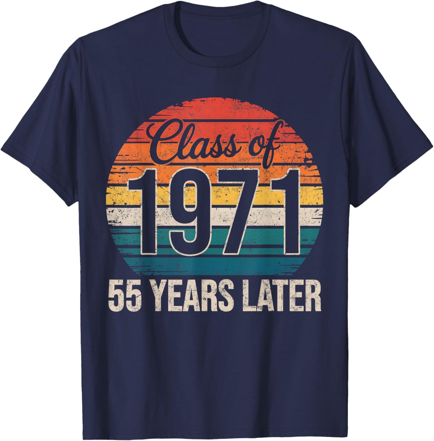 Vintage Class of 1971 55 Years Later Reunion 55th Graduation T-Shirt - T-Shirt | Navy