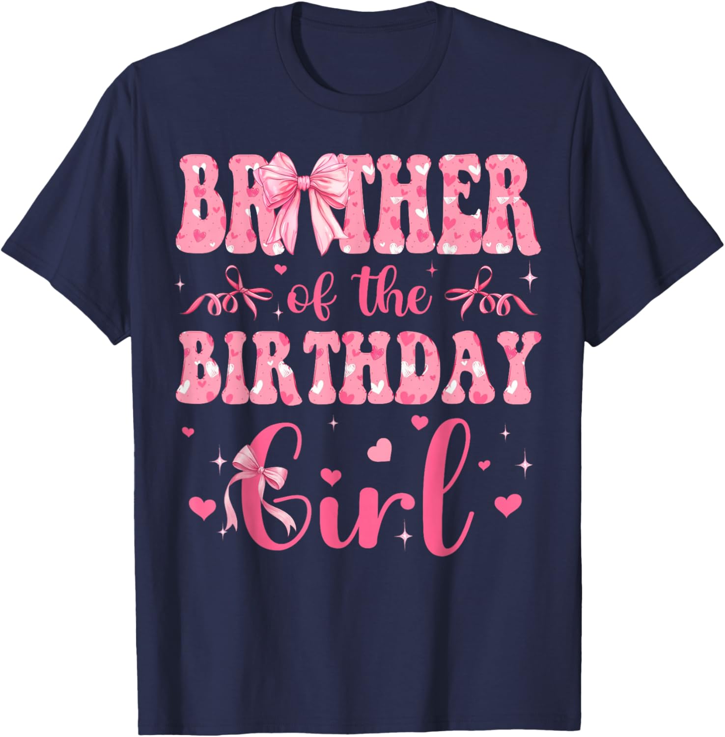 Brother of The Birthday Girl Matching Pink Coquette Bow T-Shirt - T-Shirt | Navy
