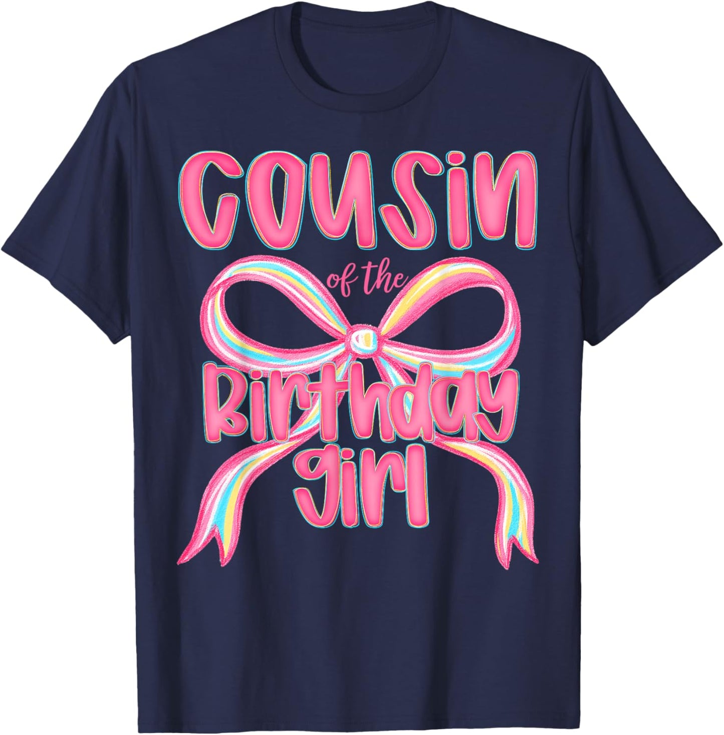 Cousin of The Birthday Girl Pink Coquette Bow Preppy T-Shirt - T-Shirt | Navy