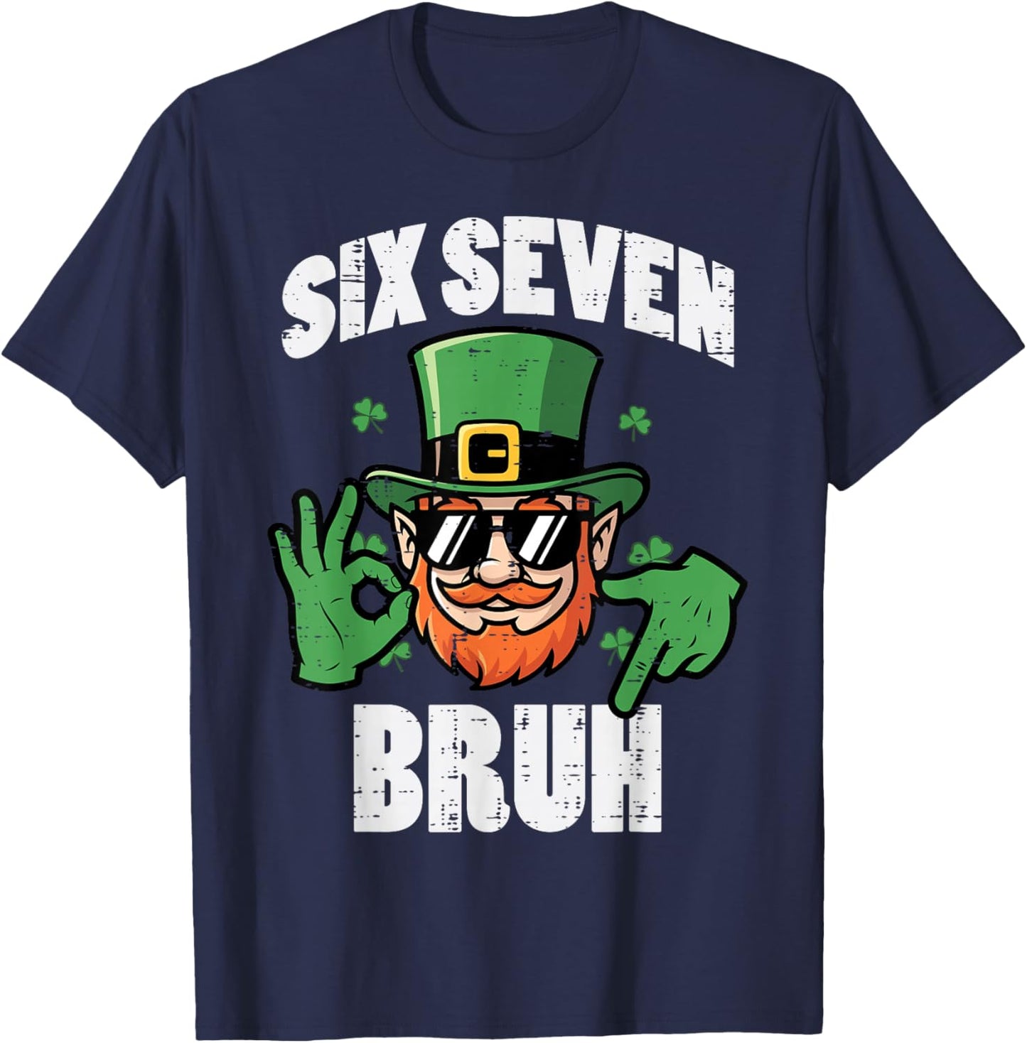 Six Seven Bruh 6 7 St Patricks Day 67 Paddys Kids Boys Youth T-Shirt - T-Shirt | Navy