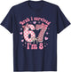 8th Birthday Girl Funny 6 7 Meme 8 Year Old Girls Birthday T-Shirt - T-Shirt | Navy
