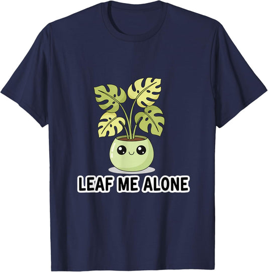 Monstera Leaf Me Alone Cute Plant Pun T-Shirt - T-Shirt | Navy