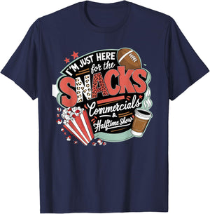 I'm Here for Snacks Commercials and Halftime Funny Football T-Shirt - T-Shirt | Navy