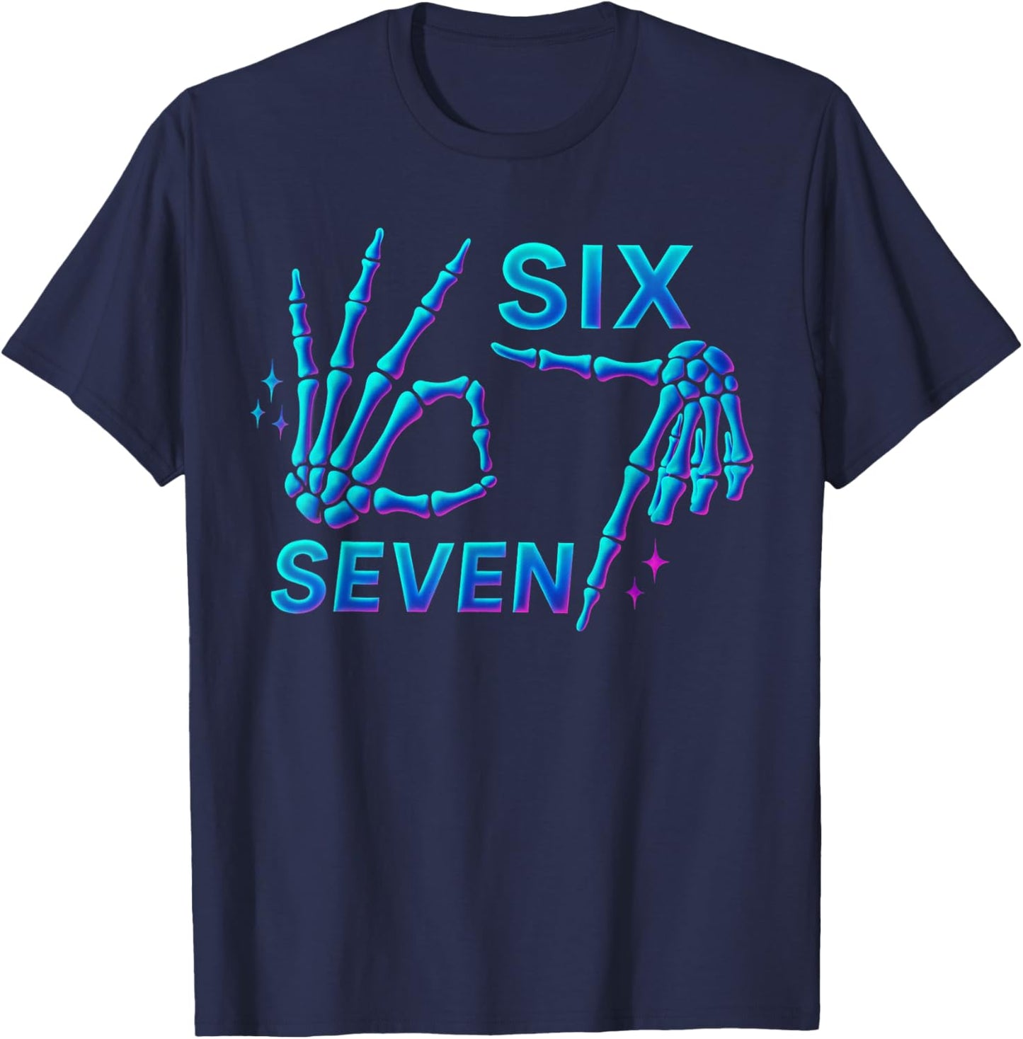 67 Meme Skeleton Hand 6 7 Halloween Six Seven Funny Teens T-Shirt - T-Shirt | Navy