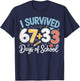 I Survived 100 Days of School 67 + 33 Funny Six Seven 6 7 T-Shirt - T-Shirt | Navy
