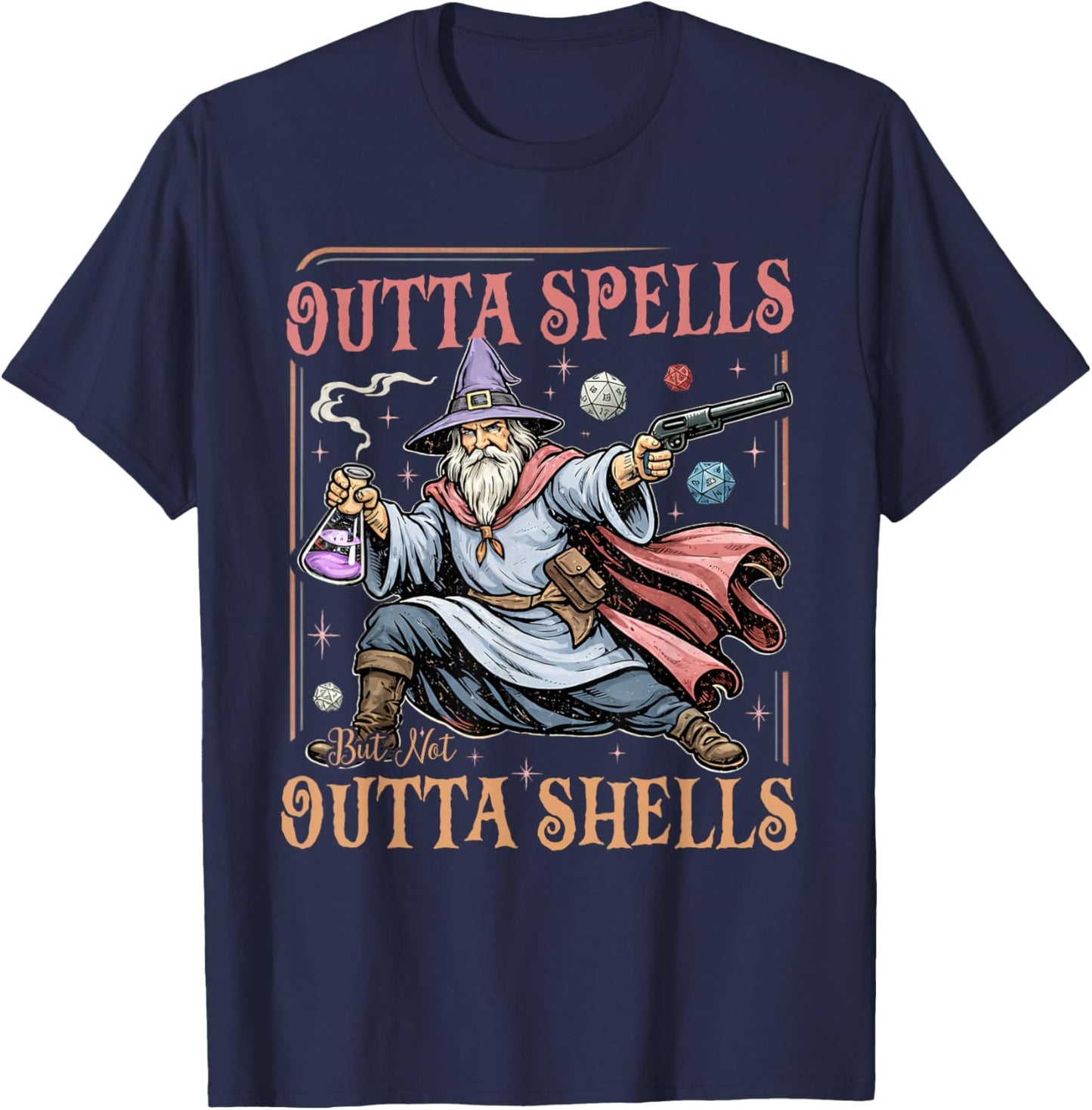 Outta Spells But Not Outta Shells Wizard Fantasy Meme T-Shirt - T-Shirt | Navy