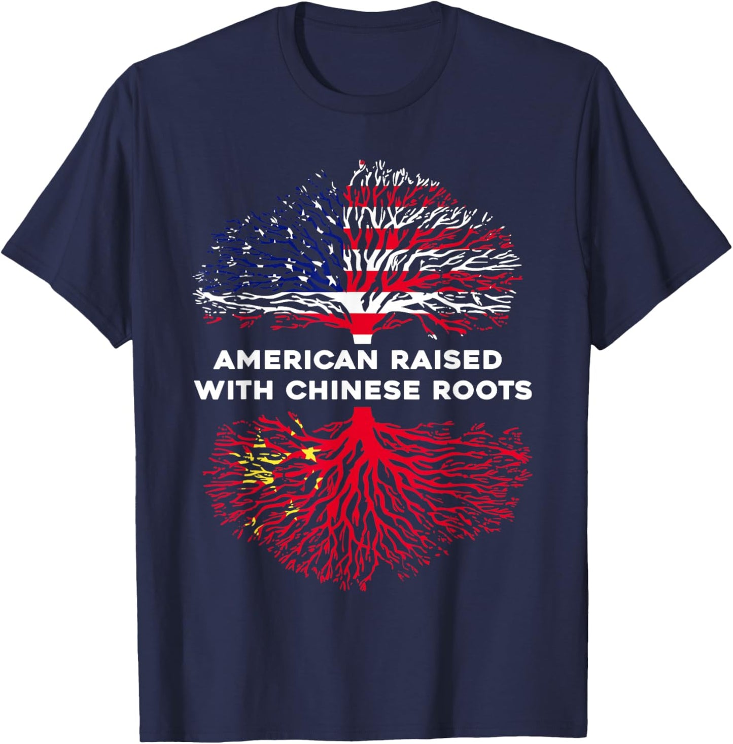 Chinese American Raised from China Flag & Stars Origin Pride T-Shirt - T-Shirt | Navy